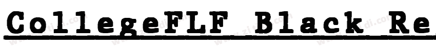 CollegeFLF Black Reg字体转换
